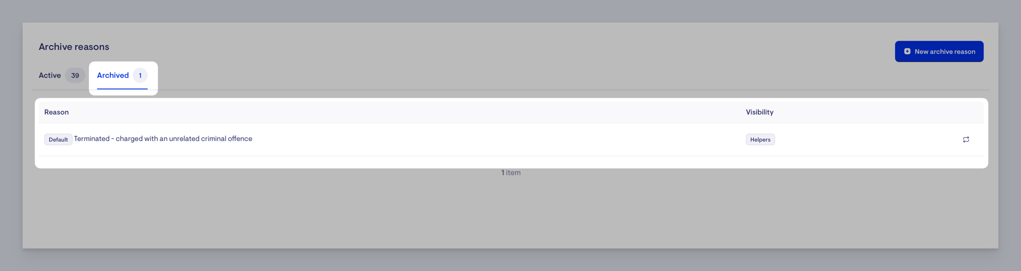 Custom cancellations and archive reasons